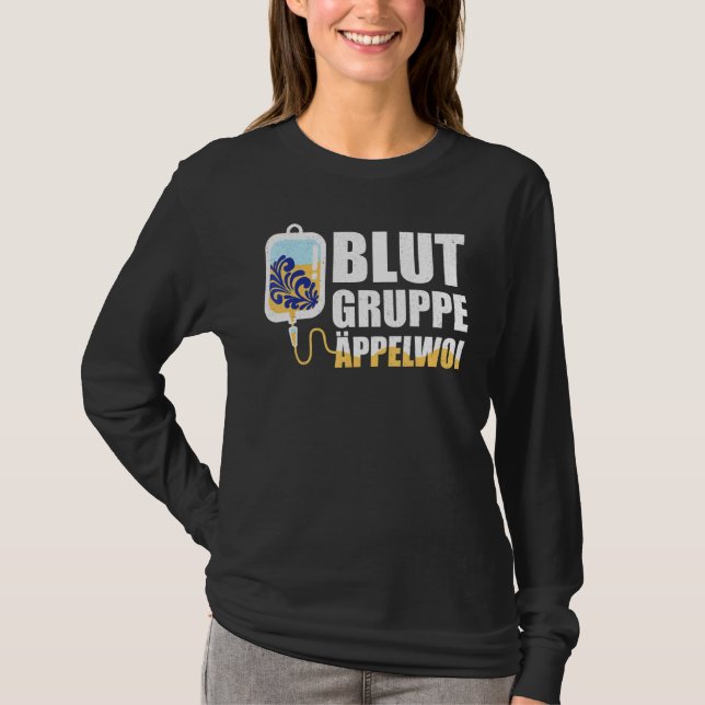 Blutgruppe Äppelwoi Frankfurt Hessen T-Shirt (Vorderseite)