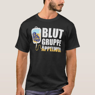 Blutgruppe Äppelwoi Frankfurt Hessen T-Shirt