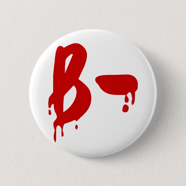 Blutgruppe B - Negative #Horror Hospital Button (Vorderseite)