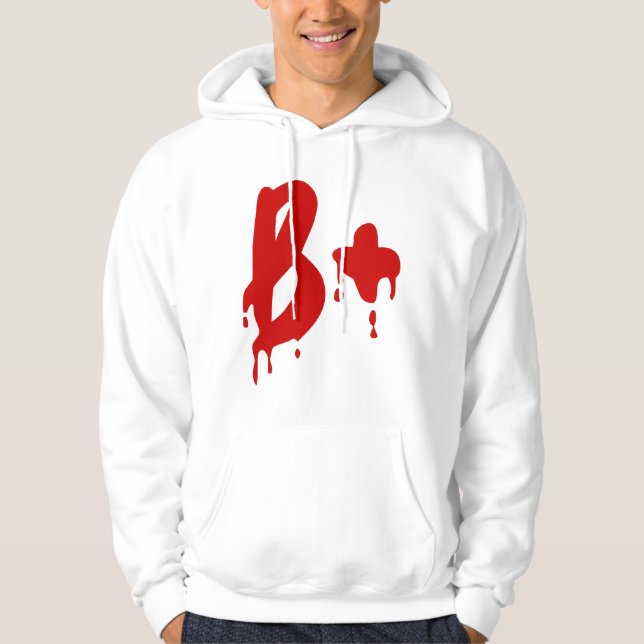Blutgruppe B+ Positiv #Horror Hospital Hoodie (Vorderseite)