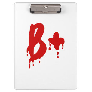 Blutgruppe B+ Positiv #Horror Hospital Klemmbrett