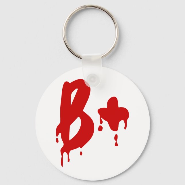 Blutgruppe B+ Positiv #Horror Hospital Schlüsselanhänger (Vorderseite)
