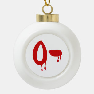 Blutgruppe O- Negative #Horror Hospital Keramik Kugel-Ornament