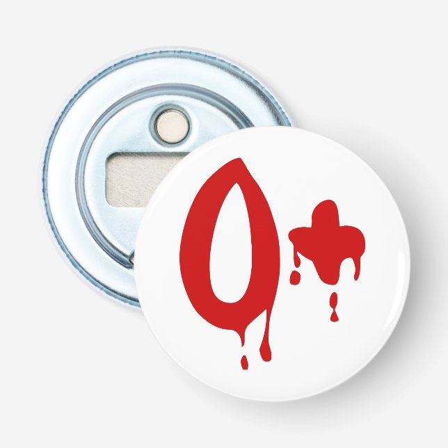 Blutgruppe O+ Positiv #Horror Hospital Flaschenöffner (Vorderseite)