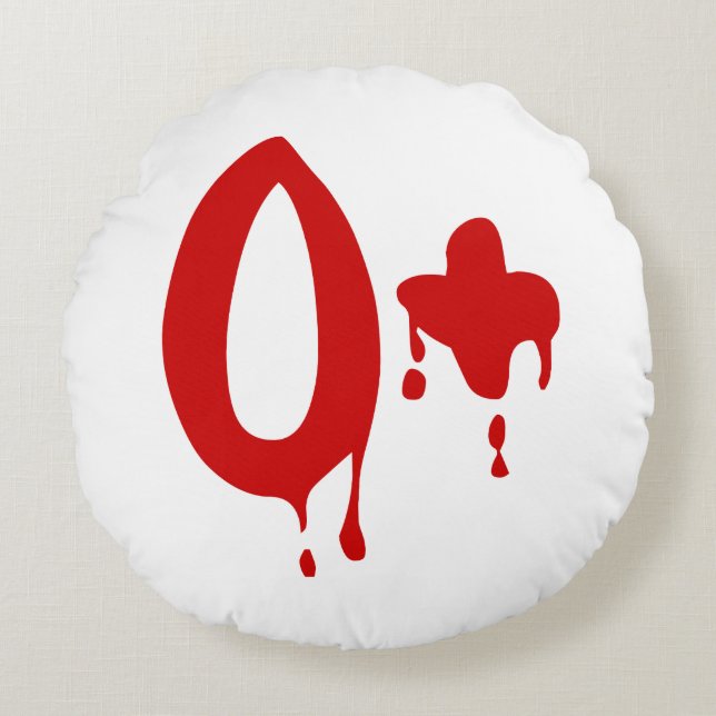 Blutgruppe O+ Positiv #Horror Hospital Rundes Kissen (Vorderseite)