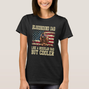 Bluthund-Vater wie ein regelmäßiger Vater, aber Co T-Shirt