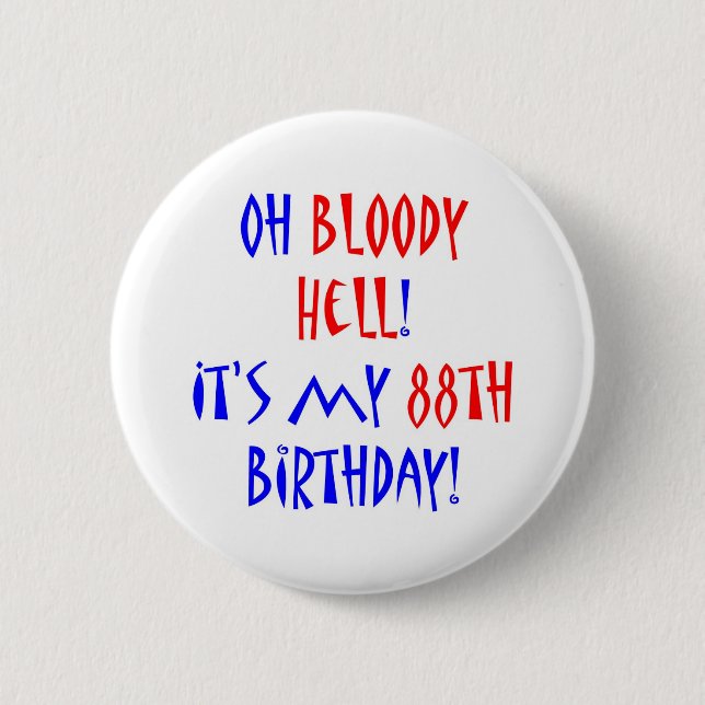 Blutige Hölle 88 Button (Vorderseite)