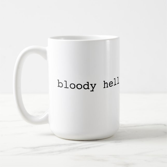 Blutige Hölle - britischer Jargon Kaffeetasse (Links)