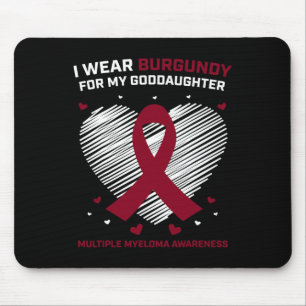 Blutkrebs Burgundy Godtochter Multiples Myelom Mousepad