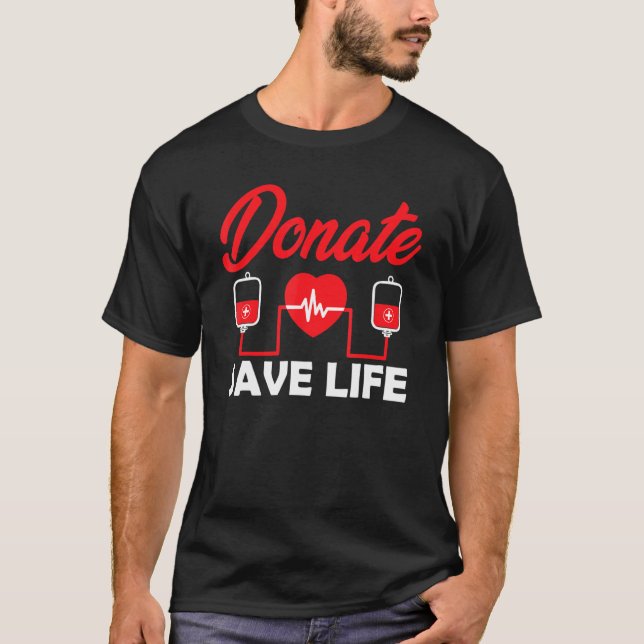 Blutspender Phlebotomy Kit Spende Rett Leben Don T-Shirt (Vorderseite)
