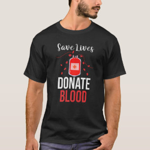 Bluttransfusion Phlebotomie Rette Leben spenden Bl T-Shirt