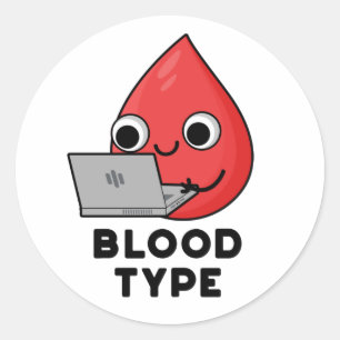 Bluttyp Funny Blood Drop Pun Runder Aufkleber