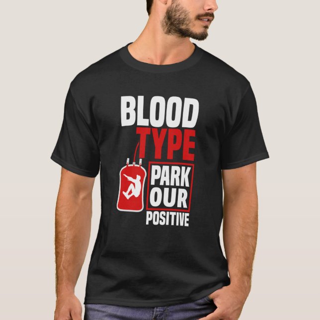 Bluttyp Parkour Positiver Parkus T-Shirt (Vorderseite)