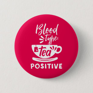 Bluttyp Tee Positive Funny Tee Lover Puns Button