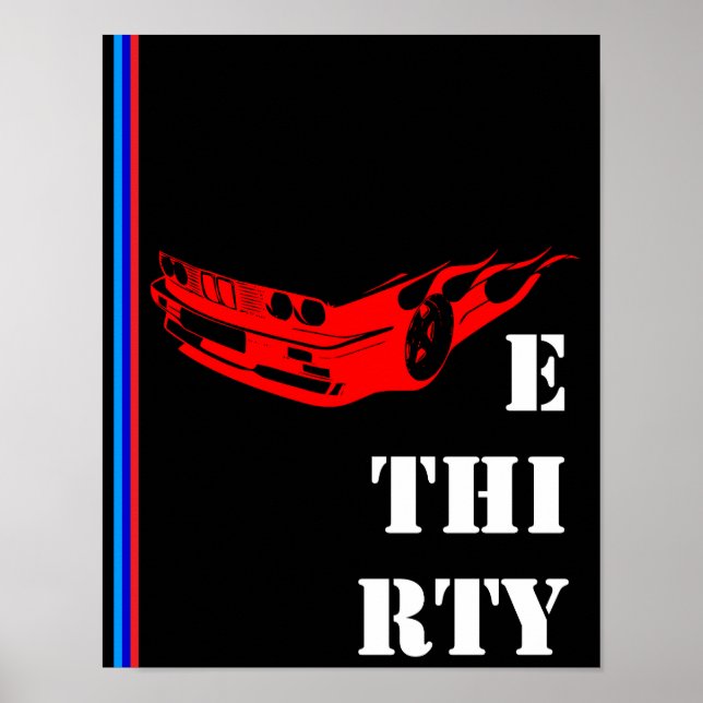 BMW E 30 DRITTEL Bimmer E30ers Poster (Vorne)