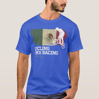 BMX Bike Mexico Flag Biking Cycling Racing BMX   T-Shirt
