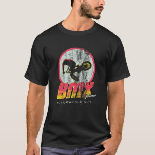 Bmx Bike Racing Krass 80er Freestyle Stunt T-Shirt