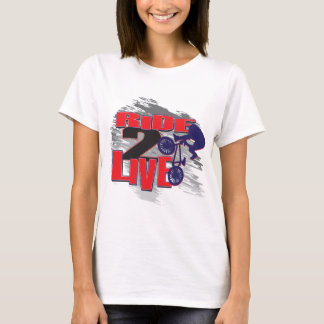 BMX Biker-Fahrt zum Leben T-Shirt