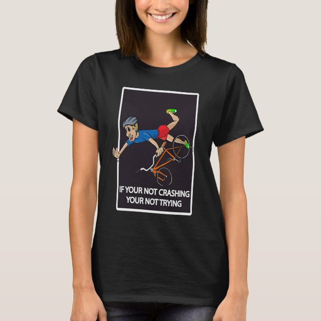 BMX DOWN HILL MT FAHRSTUDIEN BIKE TYP T-Shirt (Vorderseite)