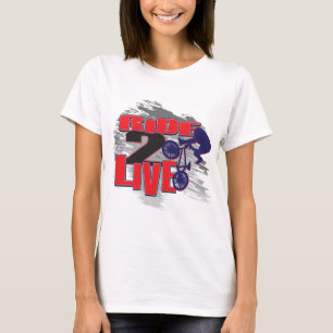BMX Live to Ride Ride zum Leben T-Shirt