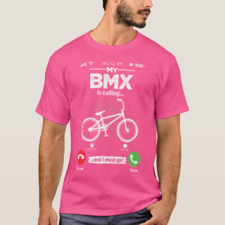 Bmx ruft an, dass ich zu FreeBicycle Hobby Bmx geh T-Shirt