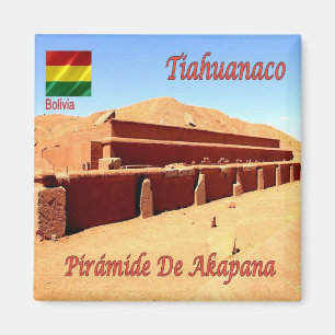 BO - Bolivien - Tiahuanaco - Pyramid Akapana Magnet