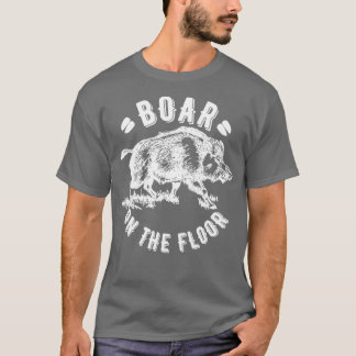 Boar auf dem Boden 1  T-Shirt