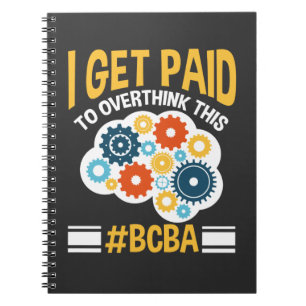 Board Certified Behavior Analyst Funny BCBA Notizblock