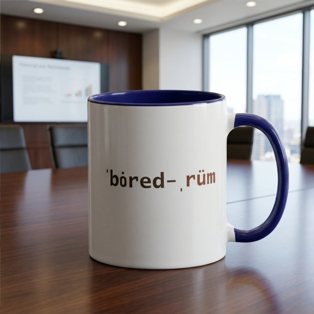 Boardroom Humor Office Corporate Business Mug Tasse (Von Creator hochgeladen)