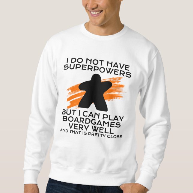 Boardspiele Supermacht Sweatshirt (Vorderseite)