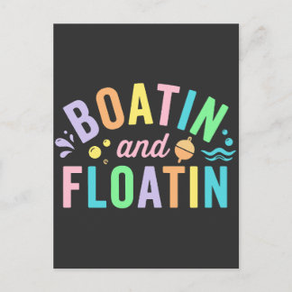 Boatin And Floatin Boot-Shirt Cute Trendig Sommer Postkarte