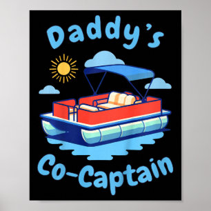 Boating-Papa-Mitkapitän-Pontonboot-Kind-Vater Poster