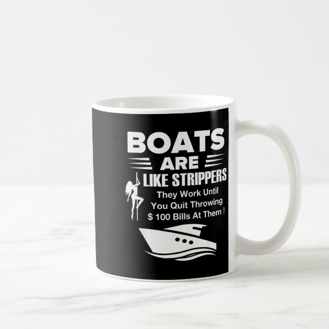Boats Are Like Funny Sarcastic Cool Saying Quote  Kaffeetasse (Rechts)