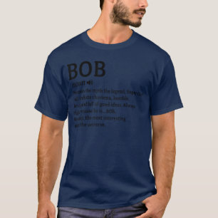 Bob Definition Name Lustiger personalisierter Gebu T-Shirt