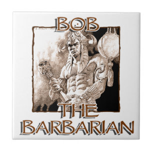 Bob, der Barbar Fliese