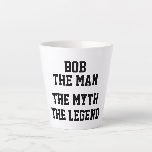 BOB, DER MANN, DER MYTH, DER LEGEND, Funny, Milchtasse (Vorderseite)