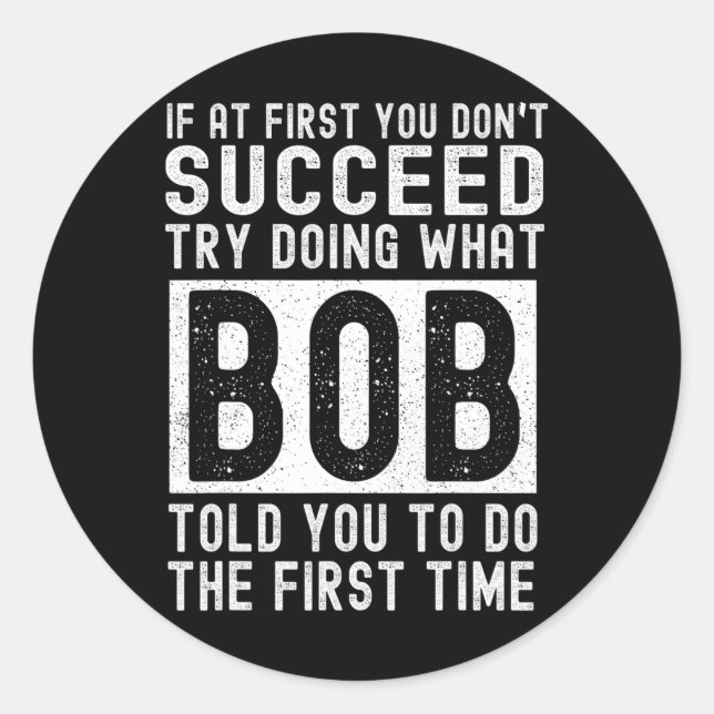 BOB Name Personalisiert Geburtstag Spaß Weihnachte Runder Aufkleber (Vorderseite)