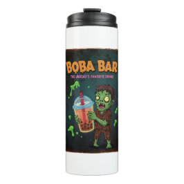 Boba Bar – The Undead’s Favorite.. Thermal Tumbler Thermosbecher