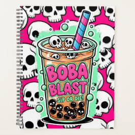 Boba Blast – Sip or Die! Planner Planer