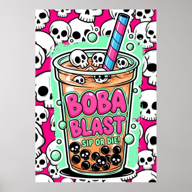 Boba Blast – Sip or Die! Poster (Vorne)