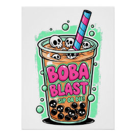 Boba Blast – Trinke oder stirb! Glänzendes Poster