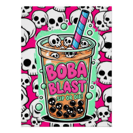 Boba Blast – Trinke oder stirb! Glänzendes Poster