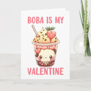 Boba ist mein Valentinstag süßer rosa Bubble-Tea  Karte