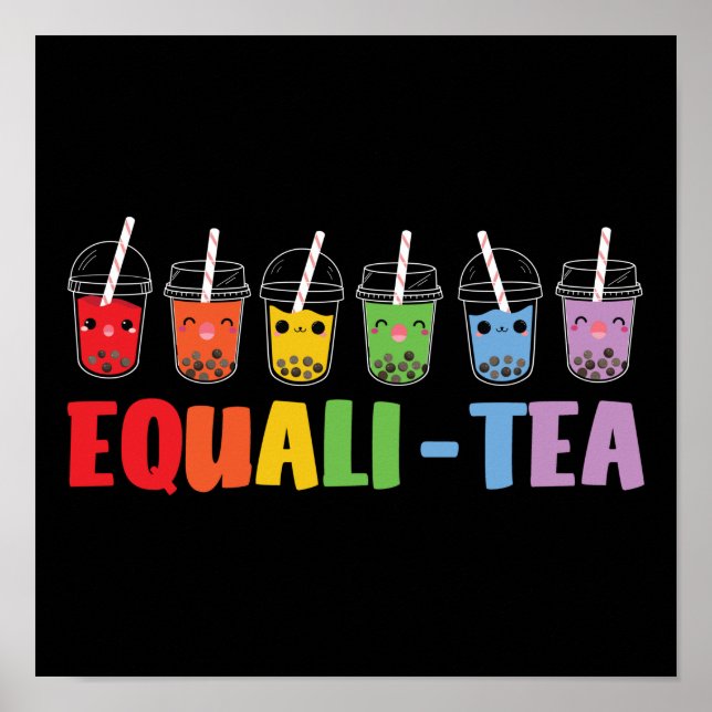 Boba Tea Equali-Tea LGBT Pride Rainbow Poster (Vorne)