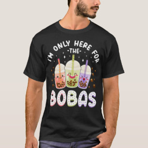 Boba Tea Ich bin nur hier, um Kinder zu wetten T-Shirt