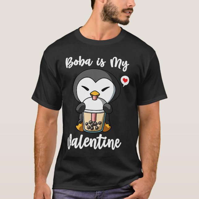Boba Tea is My Valentine Penguin Anti Valentines D T-Shirt (Vorderseite)
