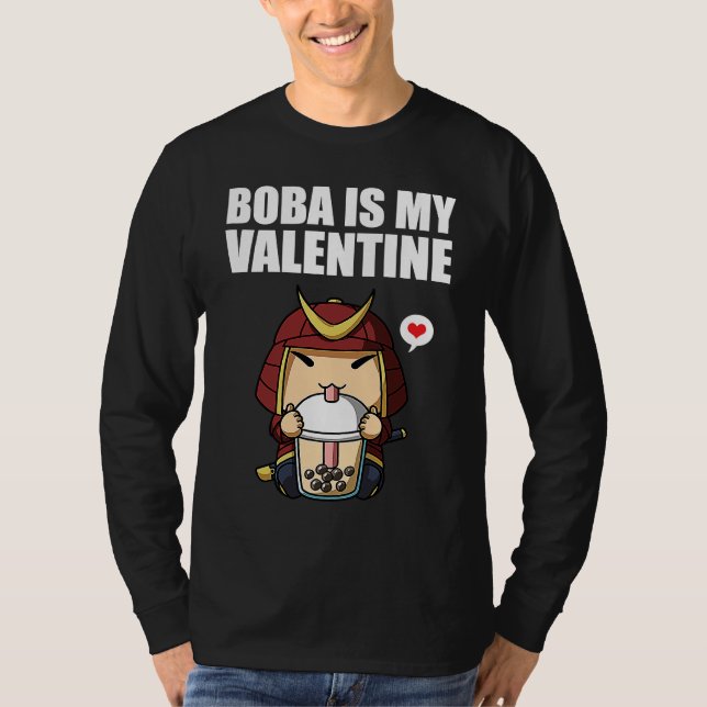 Boba Tea is My Valentine Samurai Anti Valentines D T-Shirt (Vorderseite)