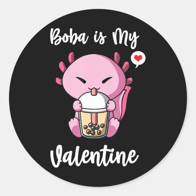 Boba Tea ist mein ValentinalAxolotl Anti-Valentine Runder Aufkleber (Vorderseite)