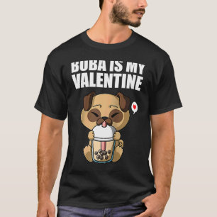 Boba Tee ist mein Valentins Pug Hund Anti Valentin