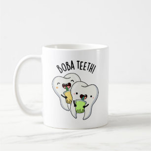 Boba Teeth Funny Boba Tea Pun Kaffeetasse